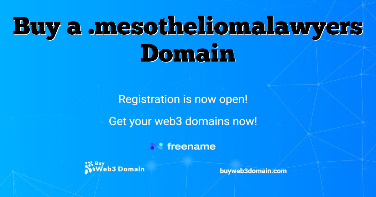 Buy a .mesotheliomalawyers Domain