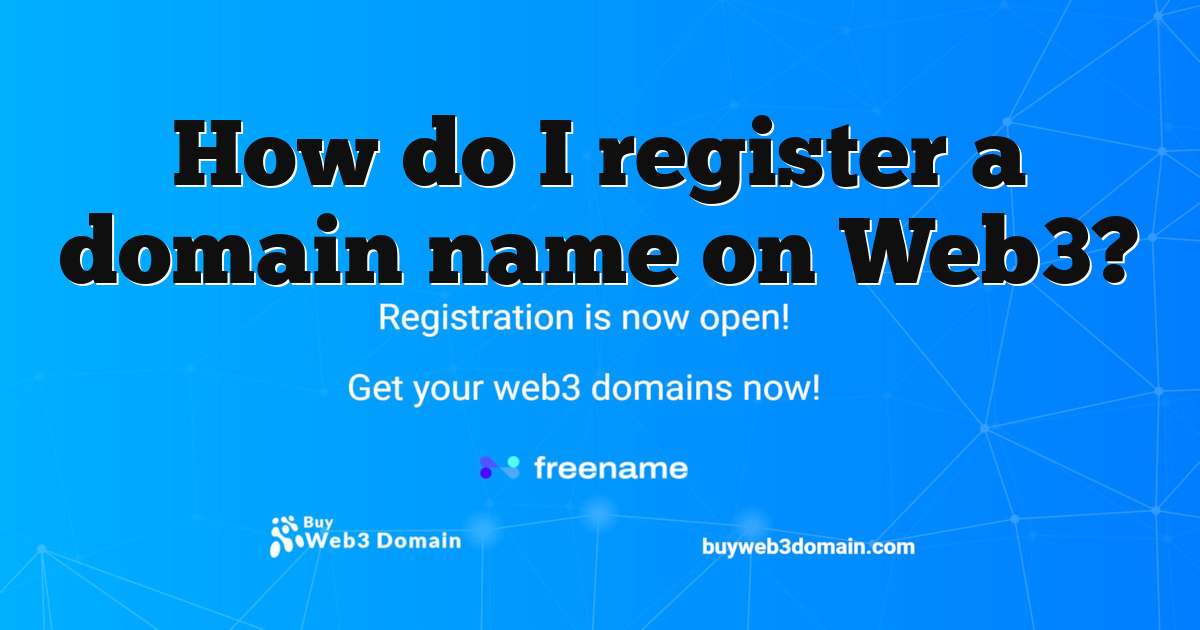How do I register a domain name on Web3?