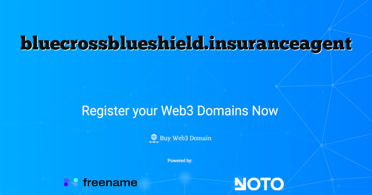 bluecrossblueshield.insuranceagent